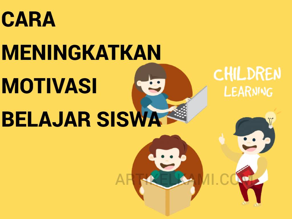 Motivasi Belajar di Kelas: Kunci Sukses Meningkatkan Prestasi Akademik